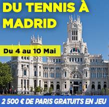 tennis madrid paris sportifs tournoi