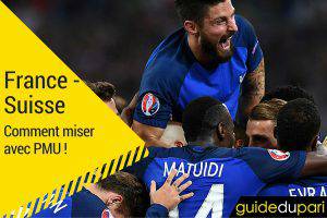 Parier sur France-Suisse à l’Euro 2016 : comment miser chez PMU