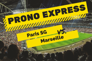 Prono Express : PSG vs OM