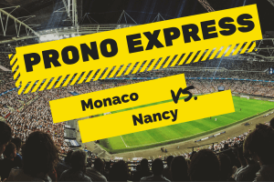 Prono Express : Monaco Vs Nancy
