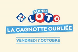 Participez au tirage spécial « La Cagnotte Oubliée » du Super Loto : gagnez jusqu’à 19 000 000€